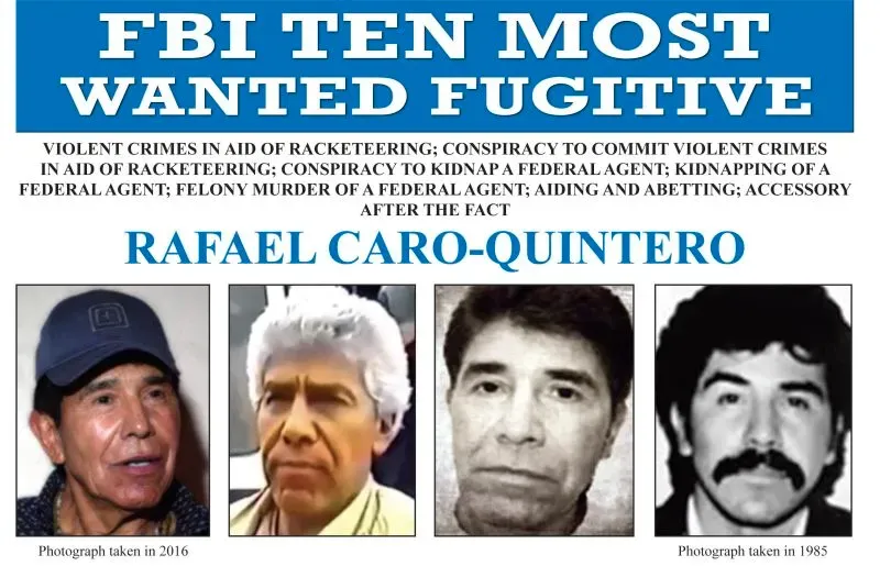رافائيل كارو كوينتيرو، تاجر مخدرات مكسيكي، يظهر في ملصق FBI كأحد أكثر المطلوبين. يُظهر الملصق صورًا له من أعوام مختلفة مع تفاصيل الجرائم المنسوبة إليه.