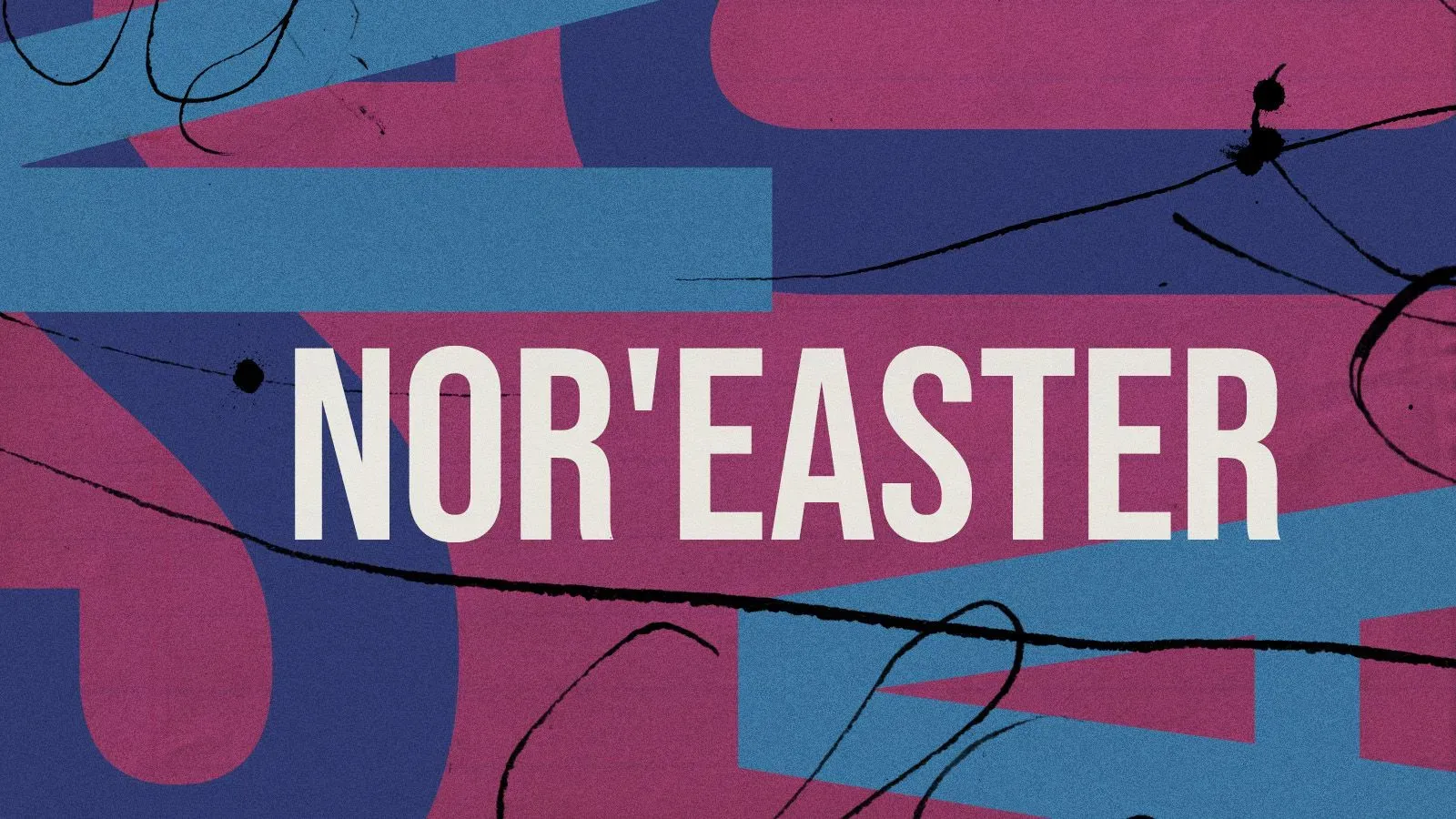 تظهر الصورة كلمة "نور إيستر" بأسلوب جريء على خلفية ملونة، مما يعكس تأثير العاصفة الشمالية الشرقية على الحياة اليومية في شمال شرق الولايات المتحدة.
